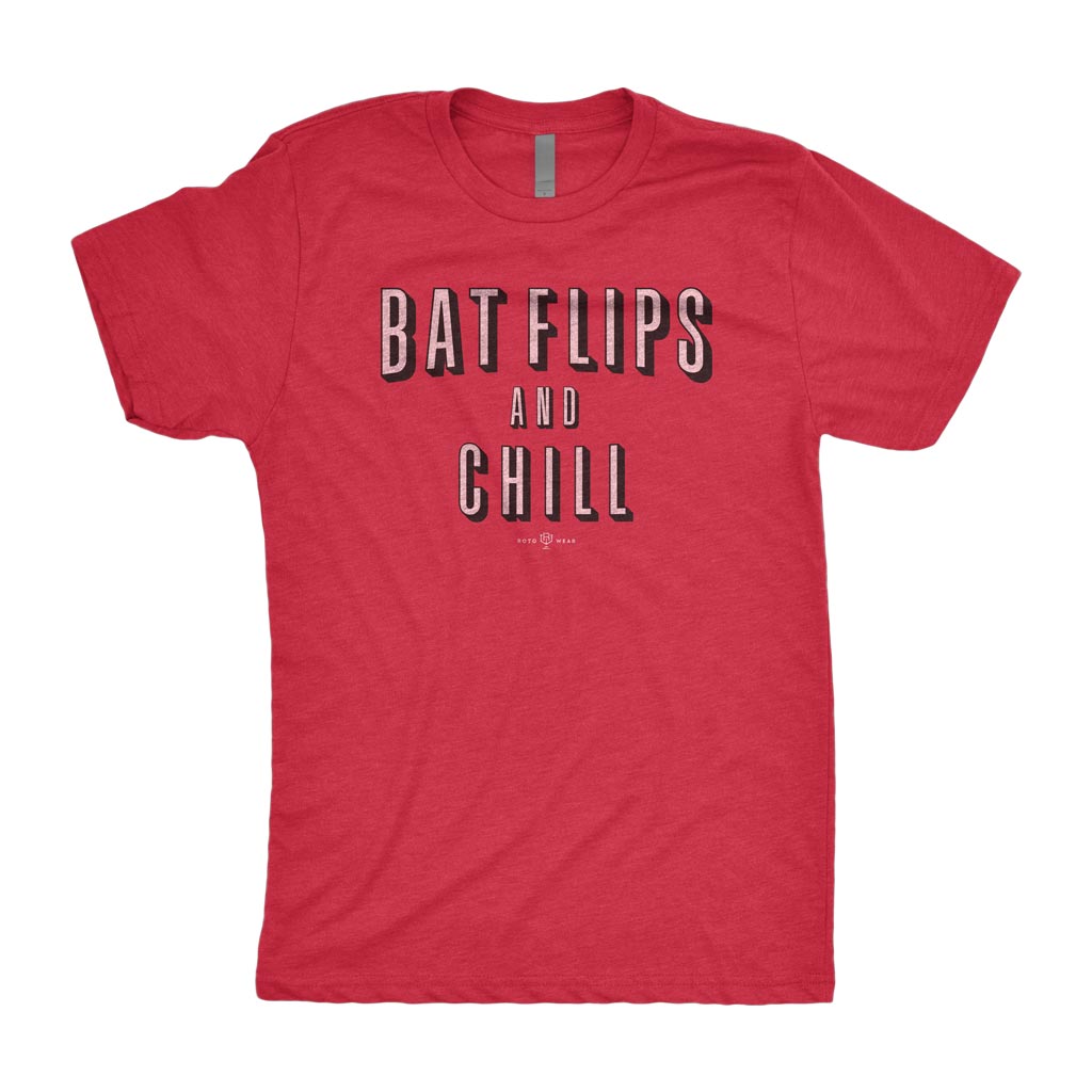 Bat Flips And Chill T-Shirt