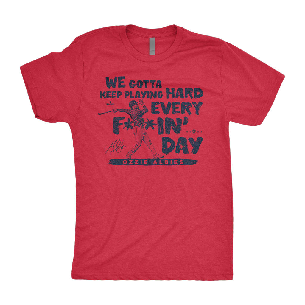 Every F’ing Day Shirt | Ozzie Albies Atlanta Baseball RotoWear