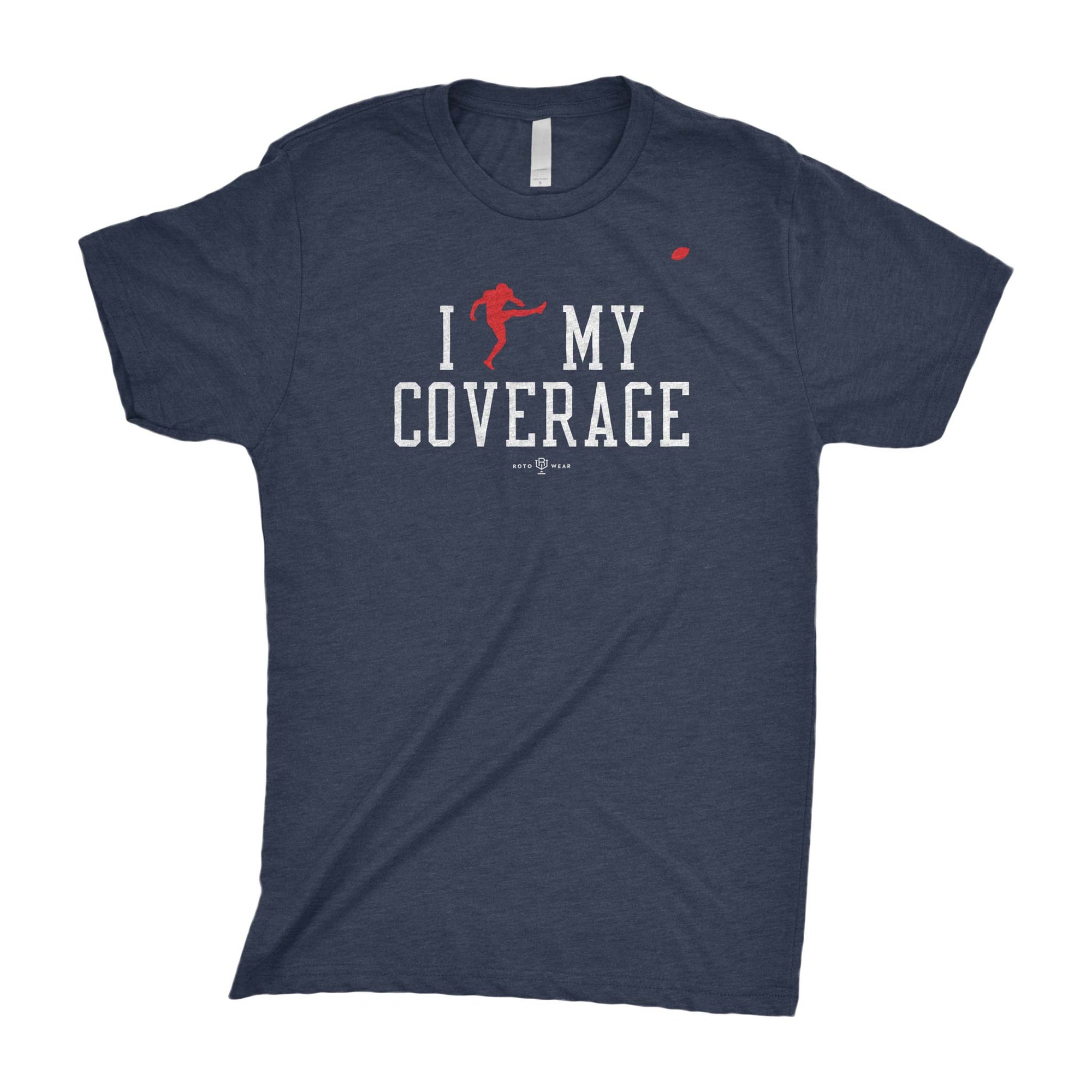 I Outkicked My Coverage T-Shirt