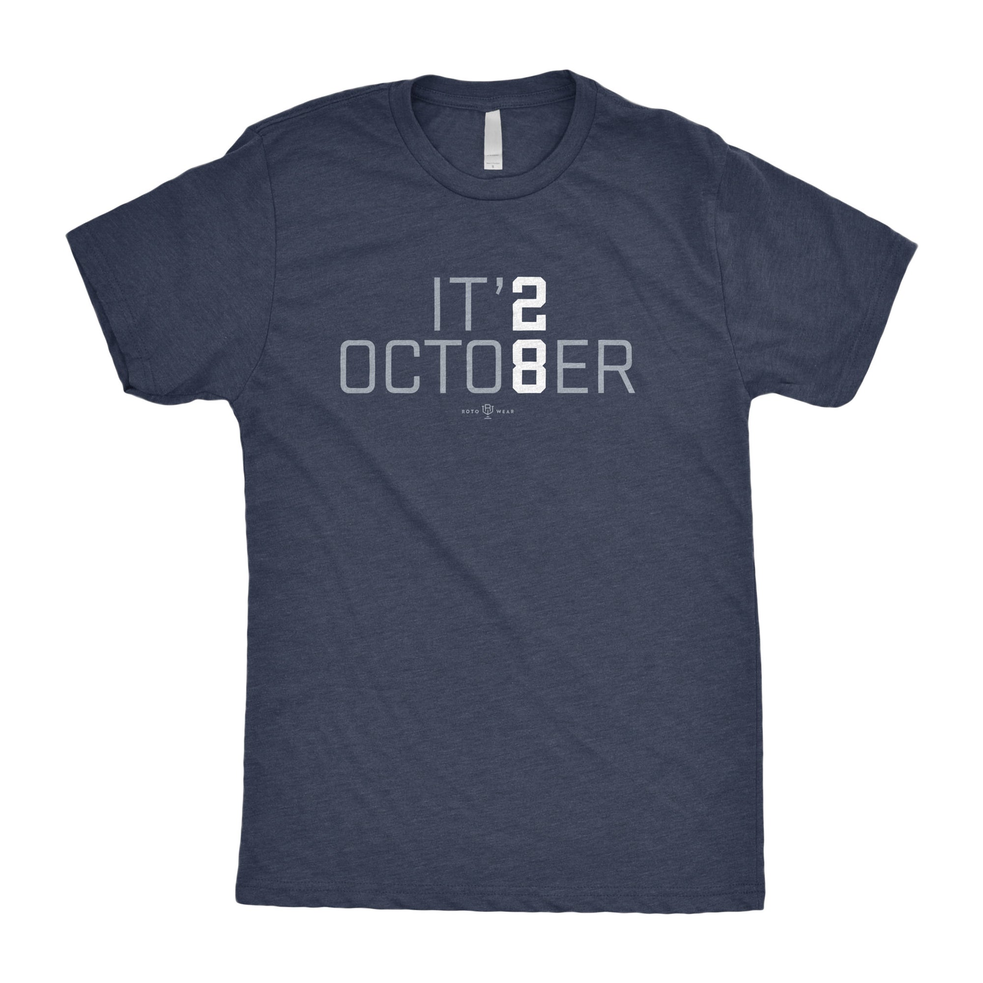 It's October T-Shirt