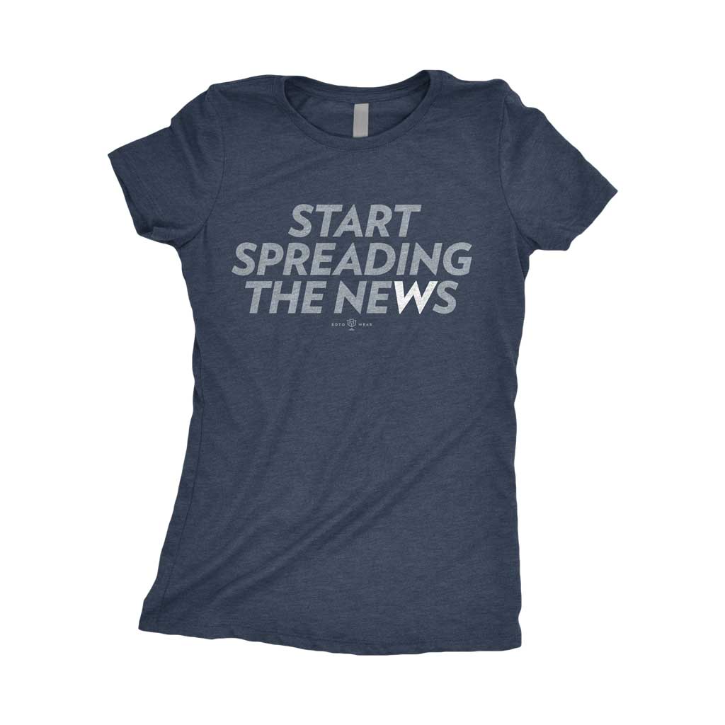 Start Spreading The News Women's T-Shirt