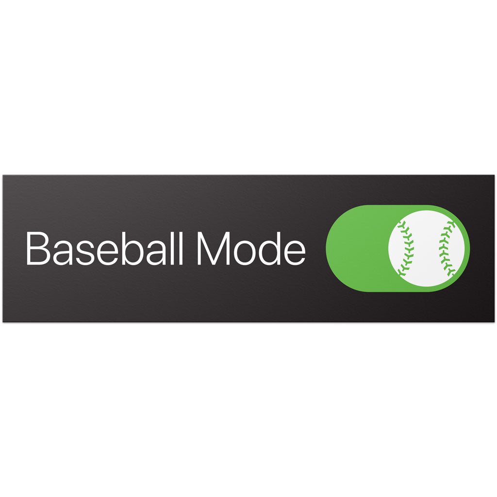 Baseball Mode Bumper Sticker