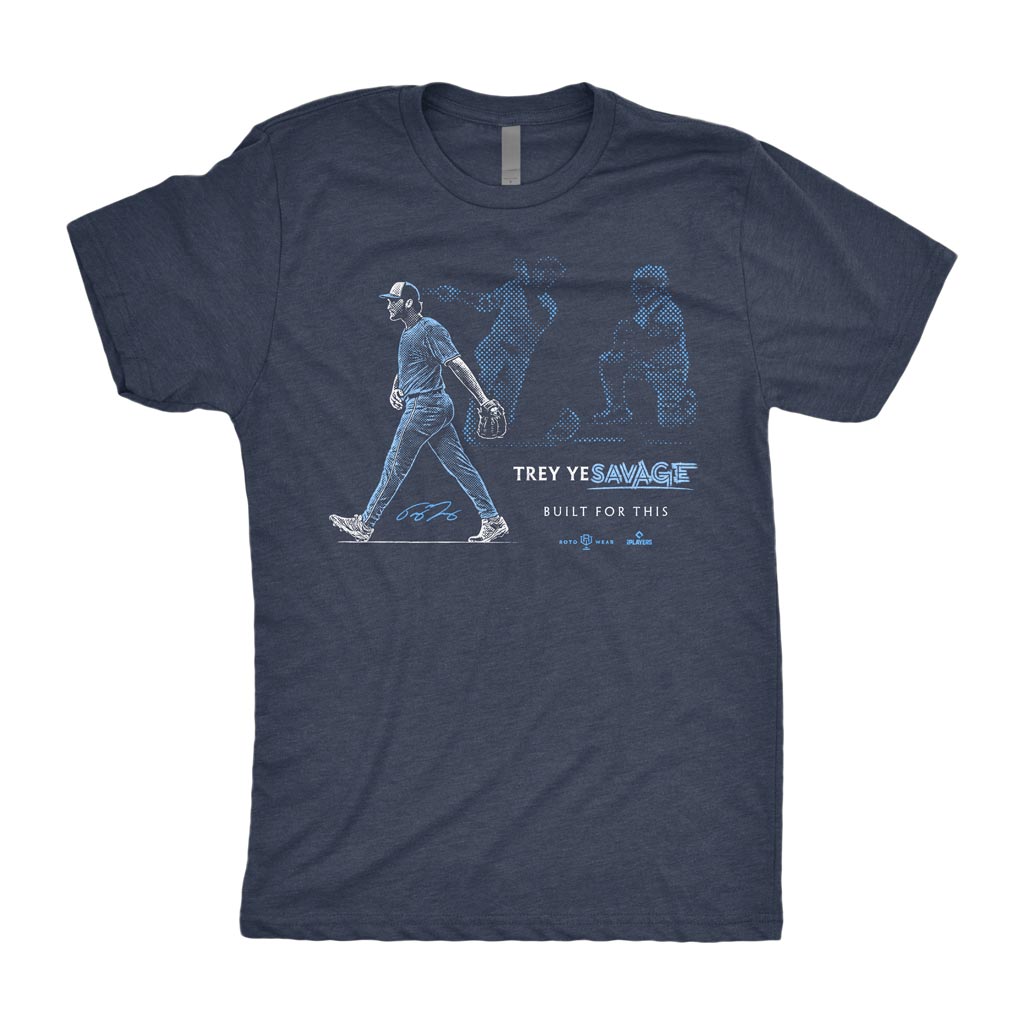Built For This Shirt | Trey Yesavage Toronto Baseball MLBPA RotoWear
