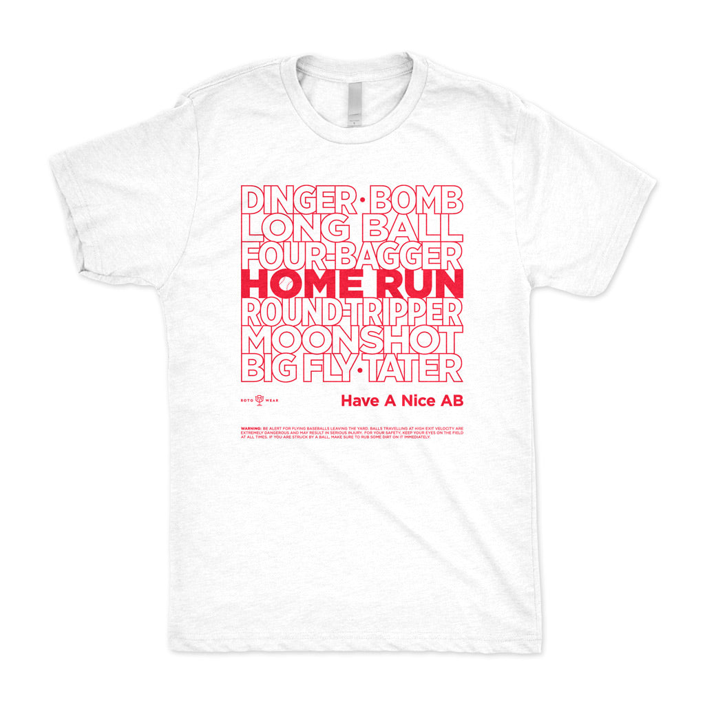 Have A Nice AB Shirt | Home Run Thank You Shopping Bag Dinger Bomb Long Ball Four-Bagger Round-Tripper Moonshot Big Fly Tater Baseball Original RotoWear Design