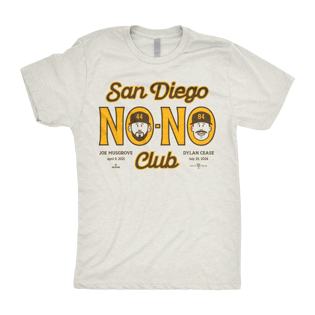 San Diego No-No Club Shirt | Dylan Cease Joe Musgrove No-Hitter San Diego Baseball MLBPA RotoWear