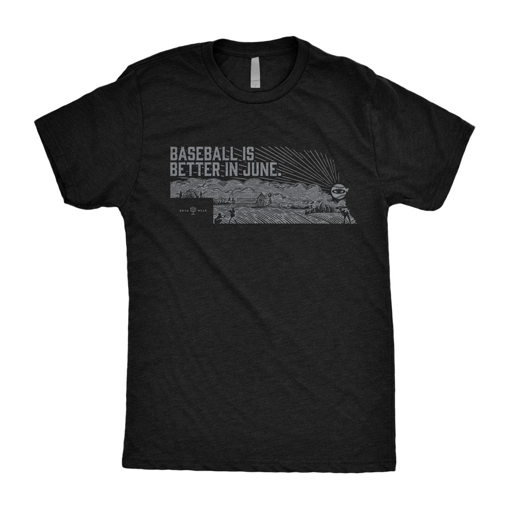 Baseball Is Better In June T-Shirt