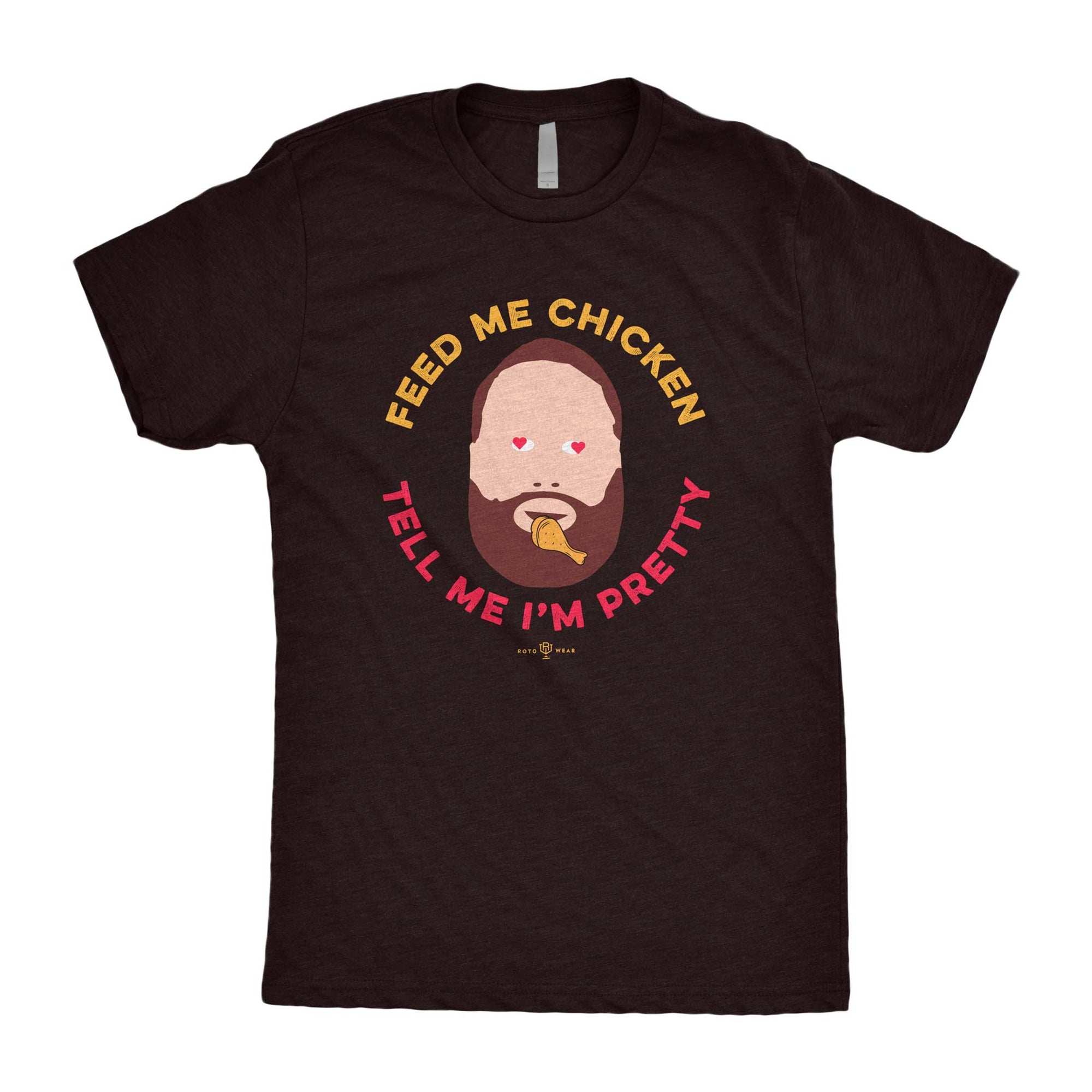 Feed Justin Mason Chicken & Tell Him He's Pretty T-Shirt