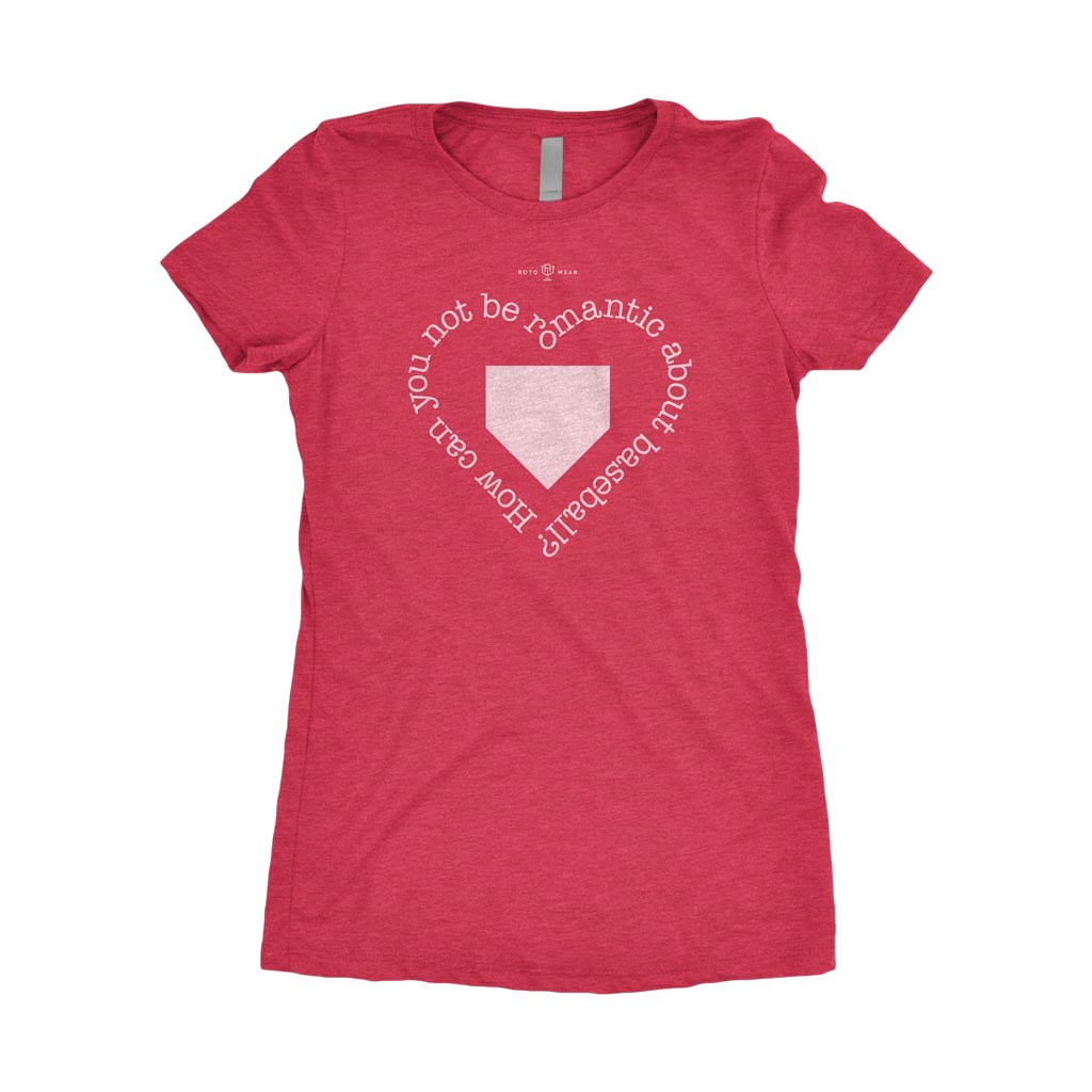 Romantic About Baseball Women's T-Shirt