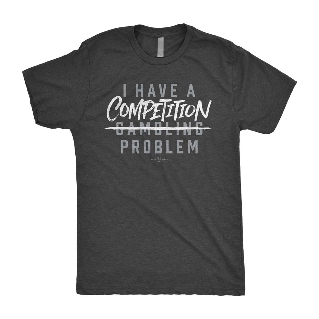 I Don't Have A Gambling Problem I Have A Competition Problem Shirt | The Last Dance Chicago Basketball RotoWear