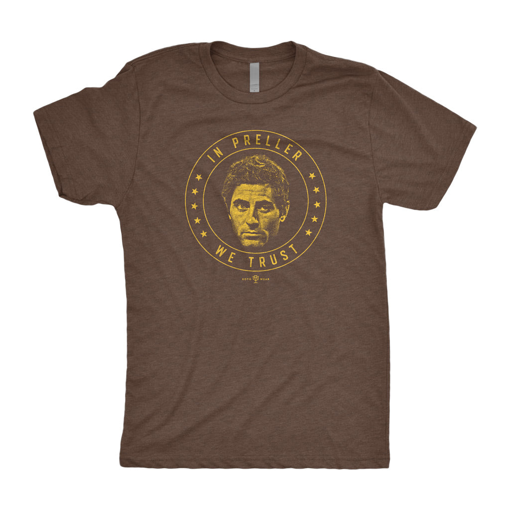 In Preller We Trust T-Shirt