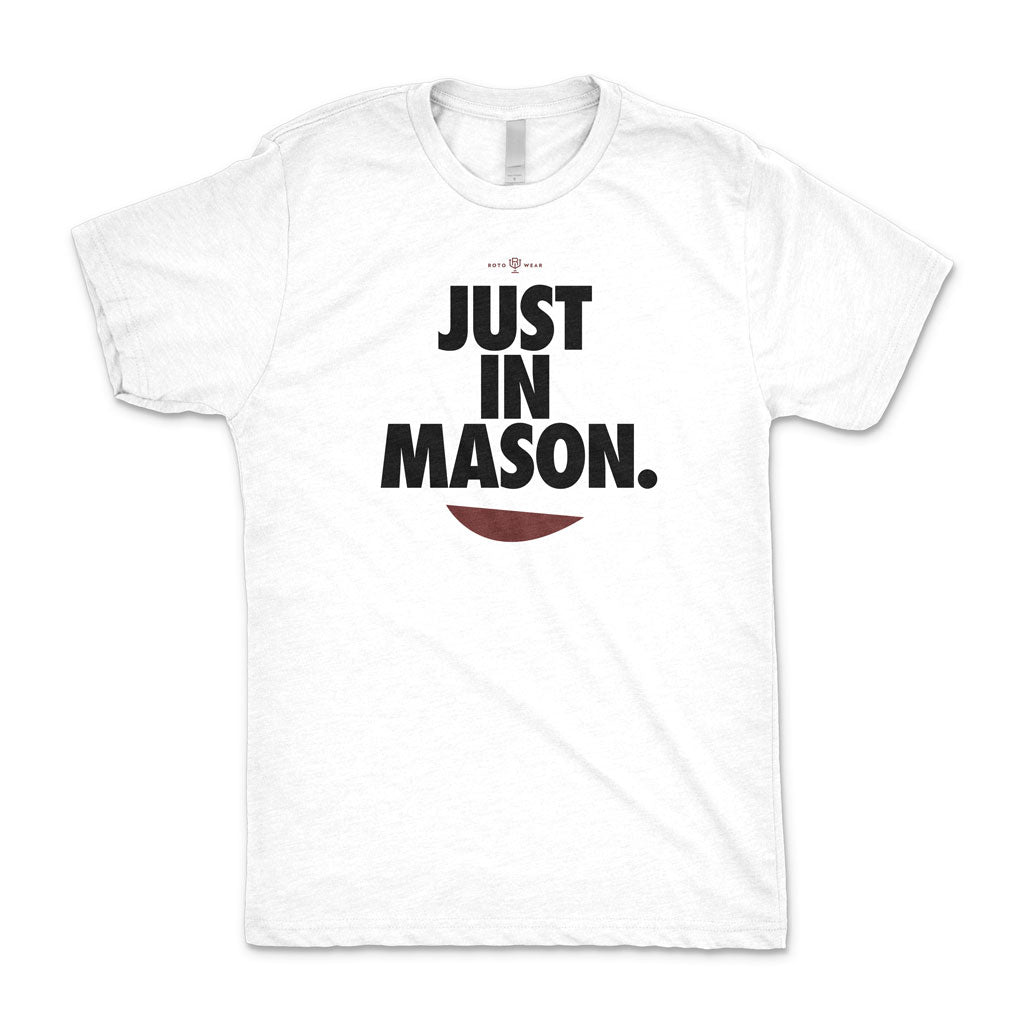 Just In Mason T-Shirt