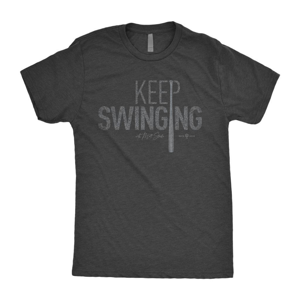 Keep Swinging Shirt | Matt Stucko x RotoWear