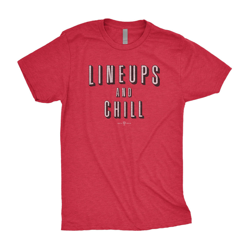 Lineups And Chill T-Shirt
