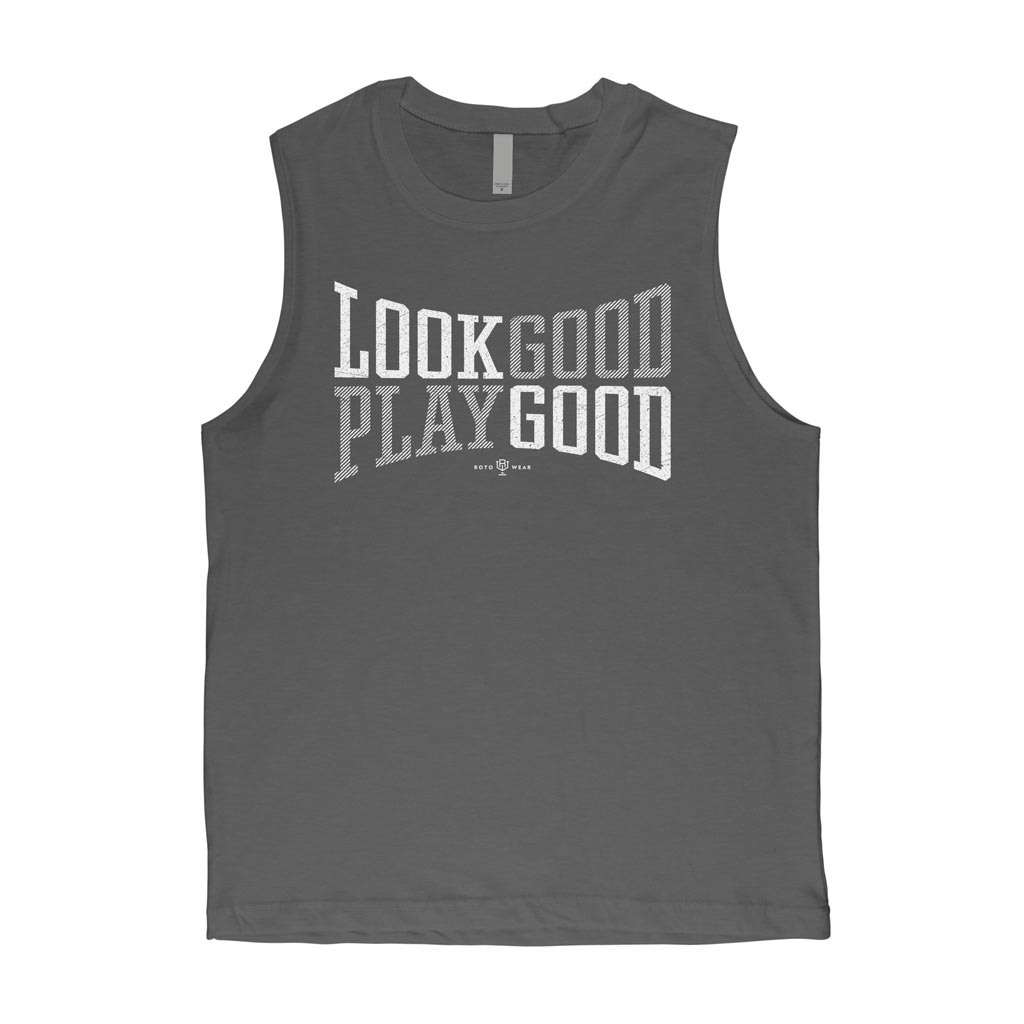 Look Good Play Good Muscle Tank