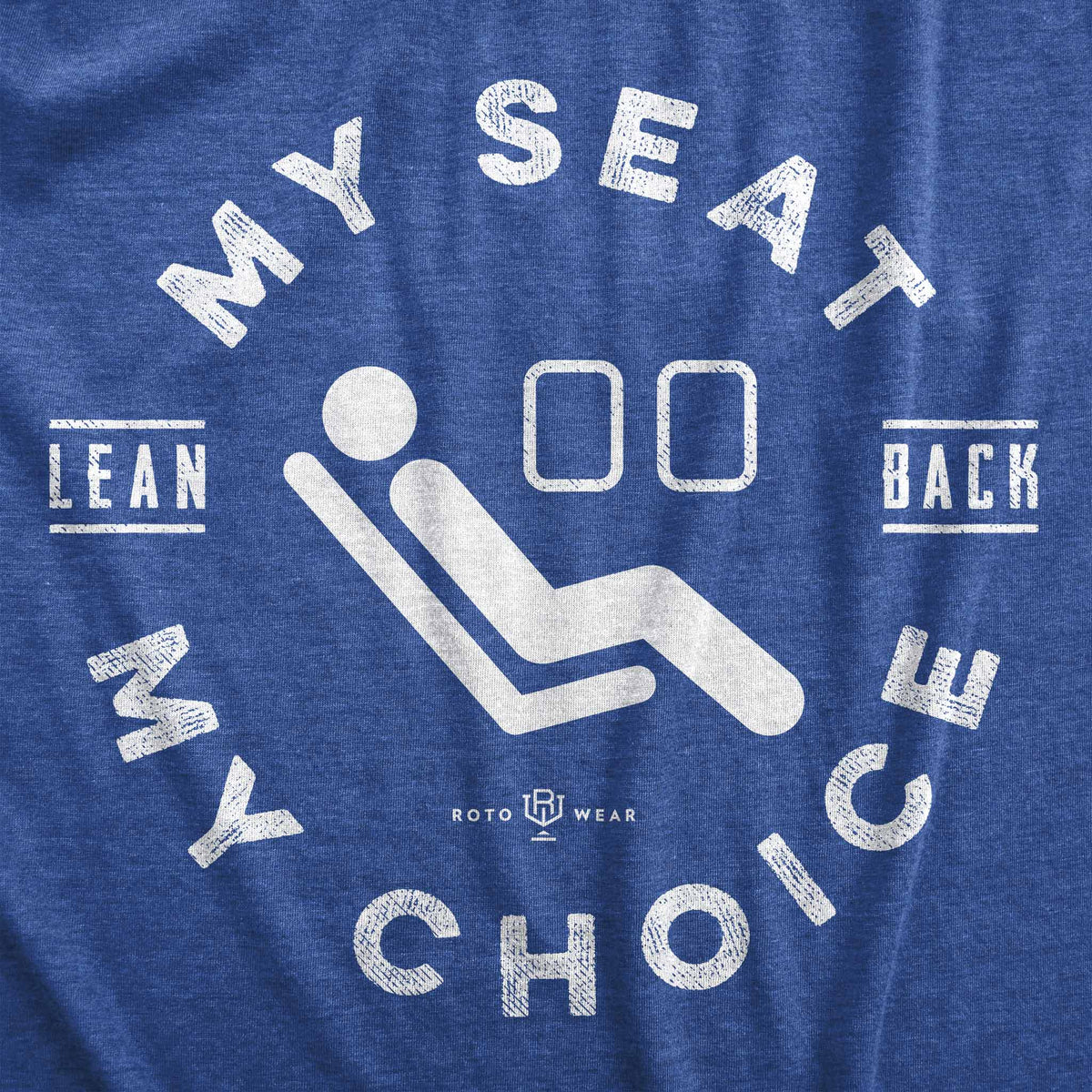 My Seat My Choice T-Shirt