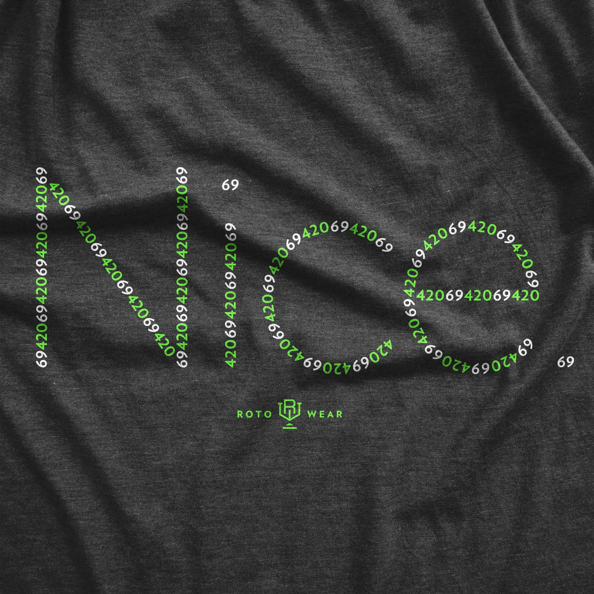 69 and 420 Shirt Nice RotoWear