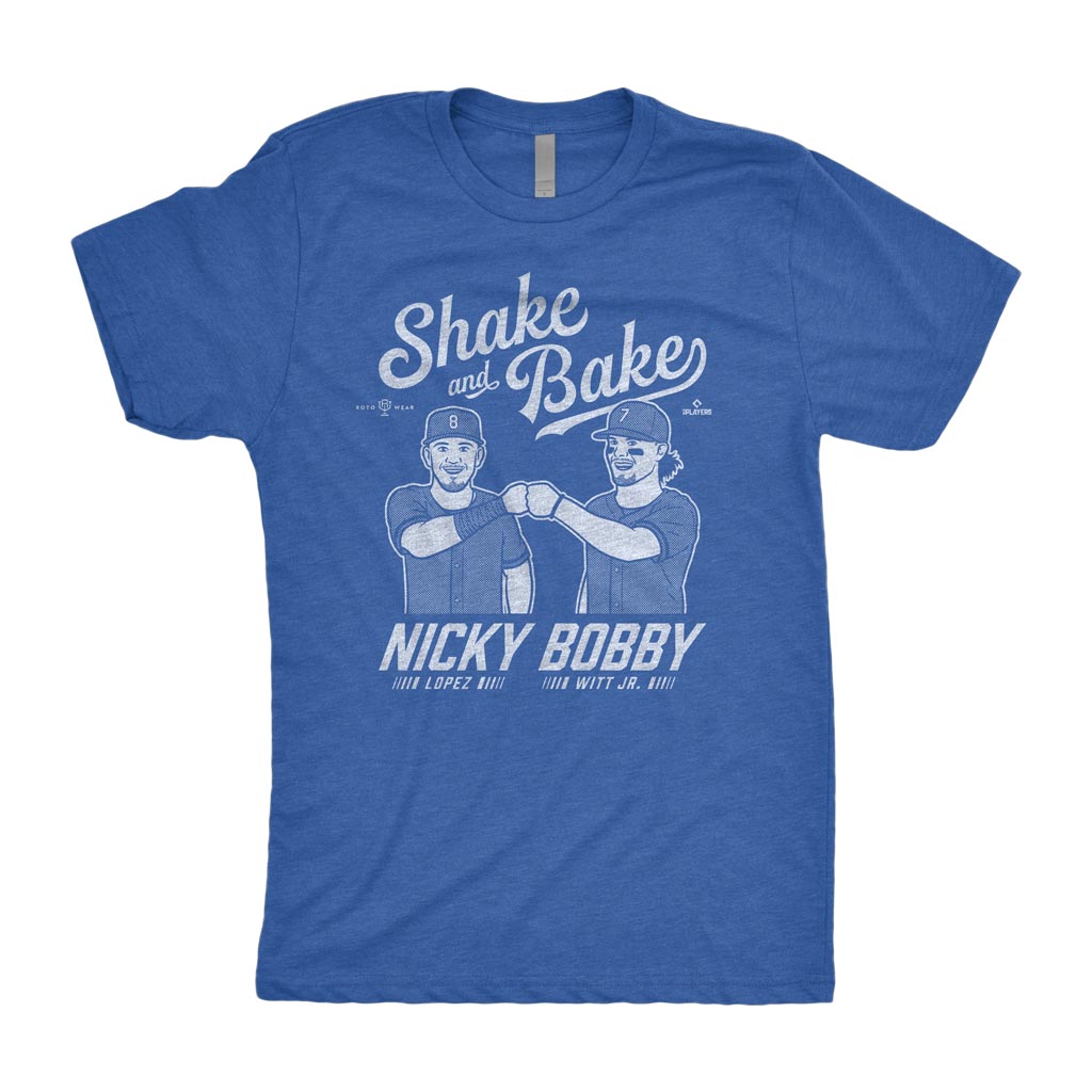 Shake And Bake Shirt | Nicky Bobby Nicky Lopez Bobby Witt Jr. Kansas City Baseball Royal MLBPA RotoWear