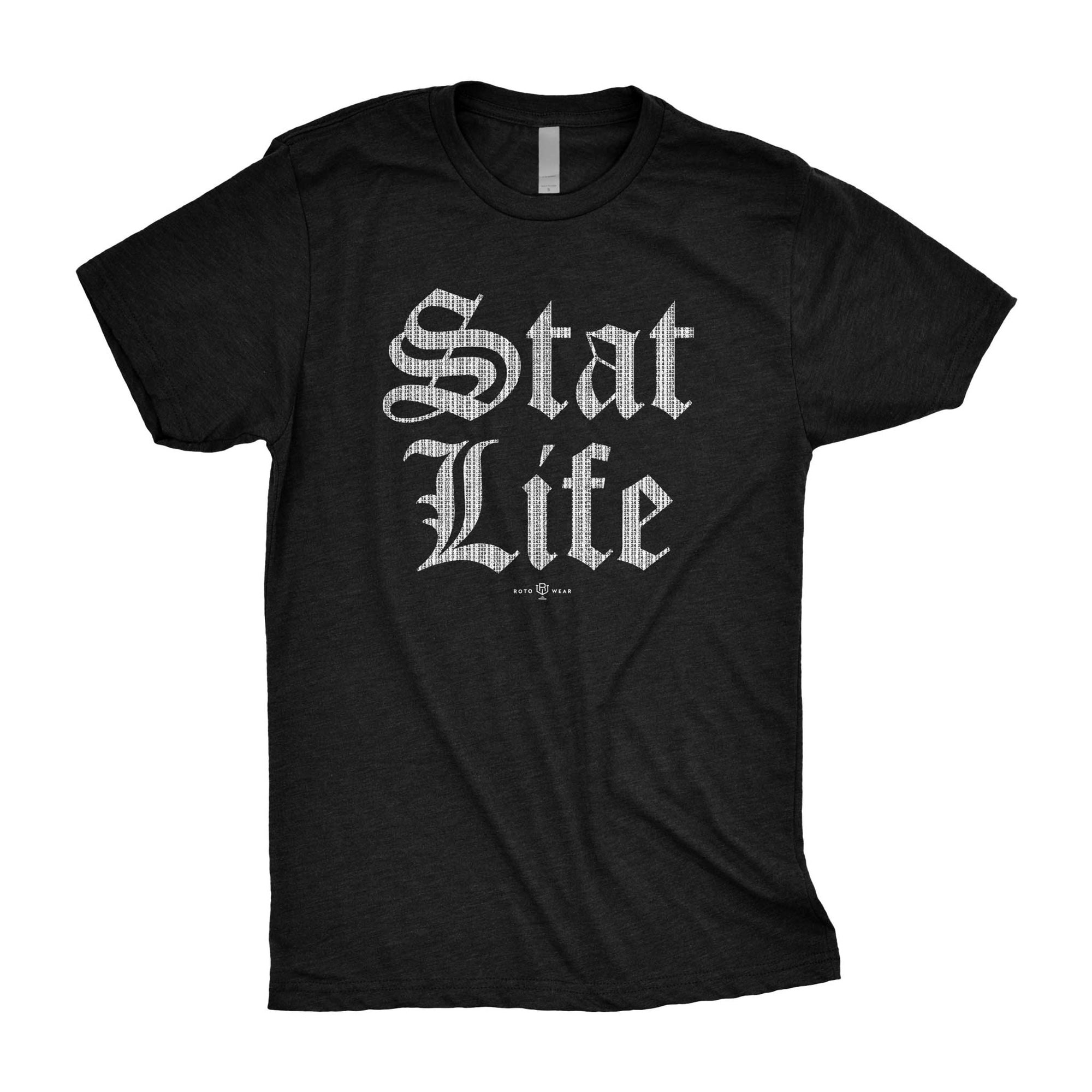 Stat Life T-Shirt