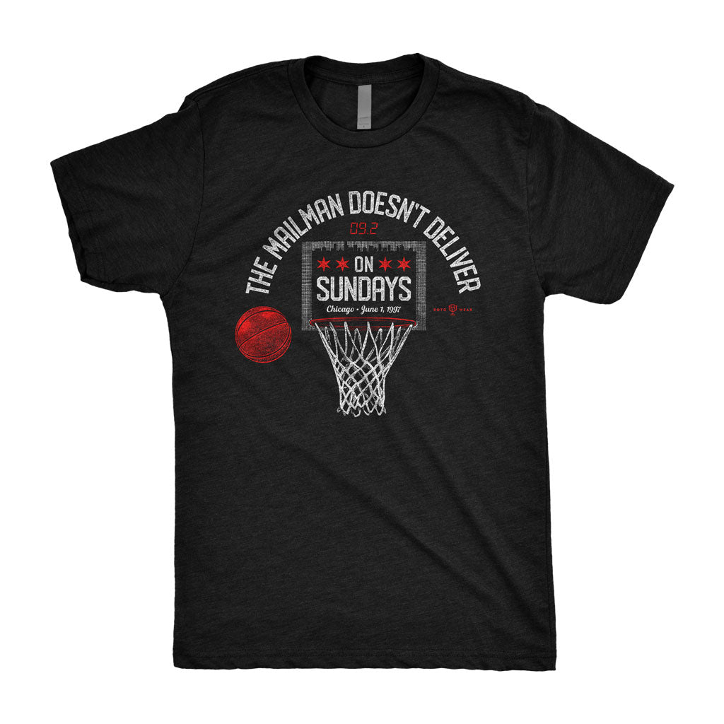 The Mailman Doesn’t Deliver On Sundays Shirt | The Last Dance Chicago Basketball RotoWear Design