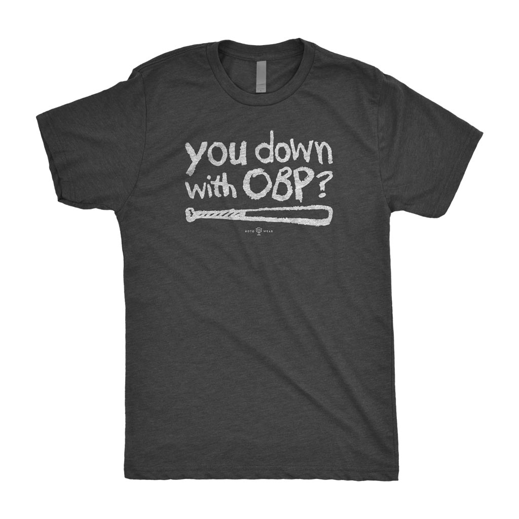 You Down With OBP? T-Shirt